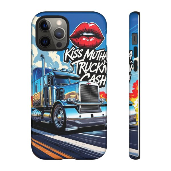 Cool Phone Case for Truck Lovers, Trucking Gifts, Unique Truck Driver Accessories, Kiss Mutha Truckin Cash Design, Fun Car Enthusiast Gift