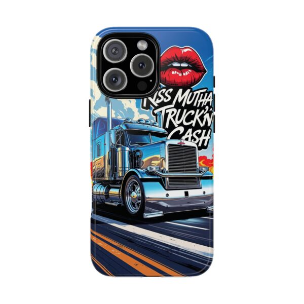 Cool Phone Case for Truck Lovers, Trucking Gifts, Unique Truck Driver Accessories, Kiss Mutha Truckin Cash Design, Fun Car Enthusiast Gift