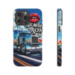 Cool Phone Case for Truck Lovers, Trucking Gifts, Unique Truck Driver Accessories, Kiss Mutha Truckin Cash Design, Fun Car Enthusiast Gift