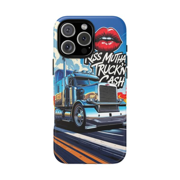 Cool Phone Case for Truck Lovers, Trucking Gifts, Unique Truck Driver Accessories, Kiss Mutha Truckin Cash Design, Fun Car Enthusiast Gift
