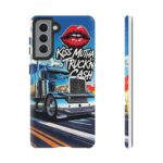 Cool Phone Case for Truck Lovers, Trucking Gifts, Unique Truck Driver Accessories, Kiss Mutha Truckin Cash Design, Fun Car Enthusiast Gift